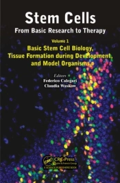 Stem Cells: From Basic Research To Therapy, Volume 1