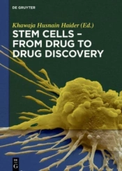 Stem Cells - From Drug To Drug Discovery