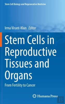 Bertrand.pt - Stem Cells In Reproductive Tissues And Organs