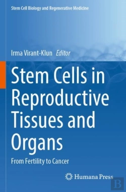 Bertrand.pt - Stem Cells In Reproductive Tissues And Organs