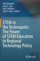 Stem In The Technopolis: The Power Of Stem Education In Regional Technology Policy