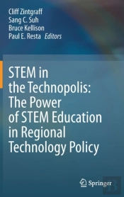 Stem In The Technopolis: The Power Of Stem Education In Regional Technology Policy