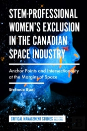 Stem-Professional Women'S Exclusion In The Canadian Space Industry