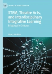 Stem, Theatre Arts, And Interdisciplinary Integrative Learning