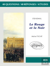 Stendhal, Le Rouge Et Le Noir