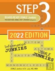 Step 3 Board-Ready Usmle Junkies 2nd Edition