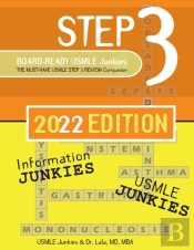 Step 3 Board-Ready Usmle Junkies 2nd Edition
