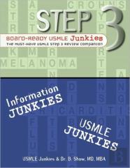 Step 3 Board-Ready Usmle Junkies