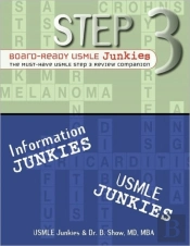 Step 3 Board-Ready Usmle Junkies