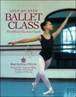 Bertrand.pt - Step-By-Step Ballet Class