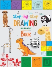 Step-By-Step Drawing And Practice Book
