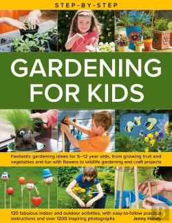 Bertrand.pt - Step-By-Step Gardening For Kids