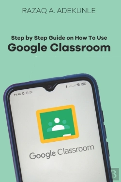 Bertrand.pt - Step By Step Guide On How To Use Google Classroom