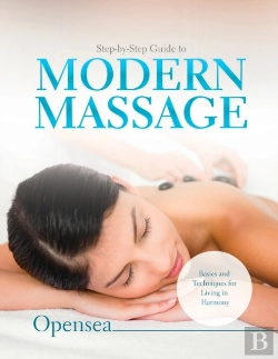 Bertrand.pt - Step-By-Step Guide To Modern Massage
