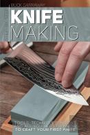 Step-By-Step Knife Making