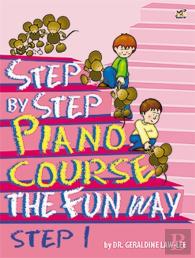 Step By Step Piano Course The Fun Way 1