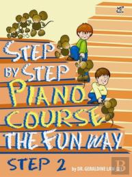 Step By Step Piano Course The Fun Way 2