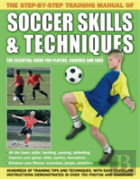 Step By Step Training Manual Of Soccer Skills And Techniques