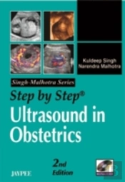 Step By Step Ultrasound Obstetrics