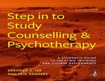 Step In To Study Counselling And Psychotherapy (4th Edition)