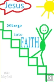 Step Into Faith