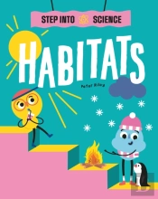 Step Into Science: Habitats
