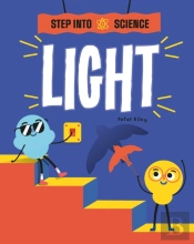 Step Into Science: Light