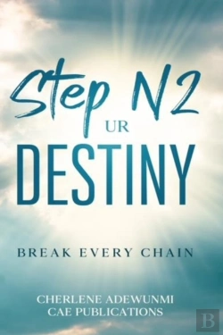 Bertrand.pt - Step N2 Ur Destiny: Breaking Every Chain