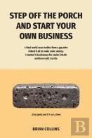 Step Off The Porch And Start Your Own Business