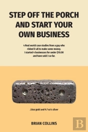 Step Off The Porch And Start Your Own Business