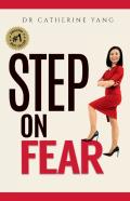 Step On Fear