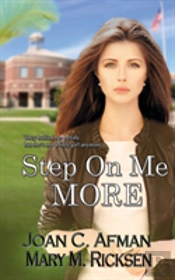 Step On Me More