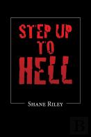 Step Up To Hell