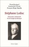Stephane Leduc - Precurseur Controverse De La Biologie Synthetique