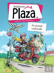 Stéphane Plazza T.3 ; En Grande Vadrouille