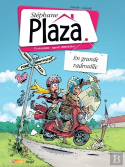 Bertrand.pt - Stéphane Plazza T.3 ; En Grande Vadrouille