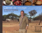 Stephane Rotenberg - Cuisine Du Monde