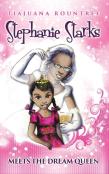 Stephanie Starks Meets The Dream Queen