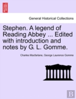 Bertrand.pt - Stephen. A Legend Of Reading Abbey ... E