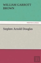 Stephen Arnold Douglas