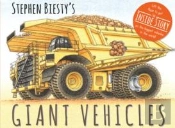 Stephen Biesty'S Giant Vehicles