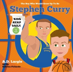 Bertrand.pt - Stephen Curry #30: The Boy Who Would Gro