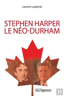 Bertrand.pt - Stephen Harper, Le Neo-Durham