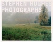 Stephen Hughes Photographs 1996-2000