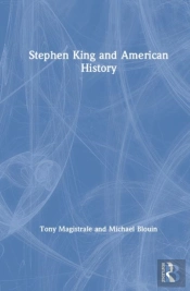 Stephen King And American History