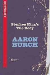 Stephen King'S The Body: Bookmarked
