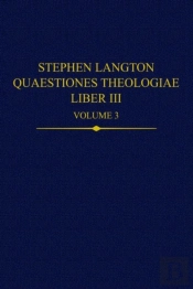 Stephen Langton, Quaestiones Theologiae