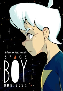 Bertrand.pt - Stephen Mccranie'S Space Boy Omnibus Volume 1