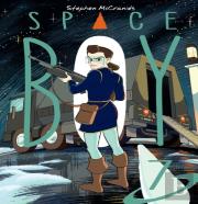 Stephen Mccranie'S Space Boy Volume 7