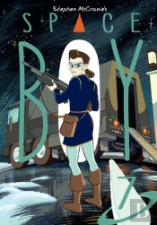Stephen Mccranie'S Space Boy Volume 7